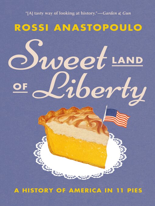 Title details for Sweet Land of Liberty by Rossi Anastopoulo - Available